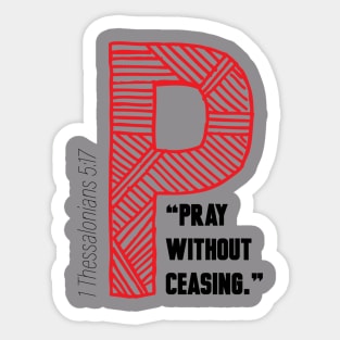 Pray without ceasing Sticker